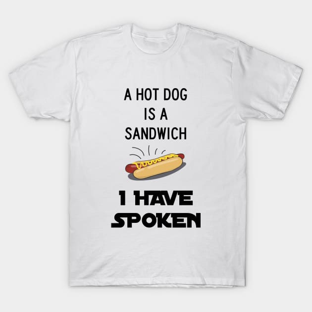 Hot Dog is a Sandwich T-Shirt by Wurmbo